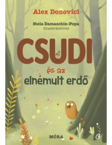Csudi és az elnémult erdő