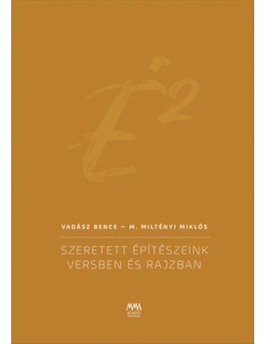 É2 - Szeretett építészeink versben és rajzban