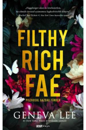 Filthy Rich Fae - Piszkosul gazdag tündér - (Különleges kiadás)