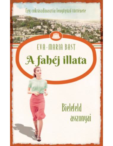 A fahéj illata - Bielefeld asszonyai 3.