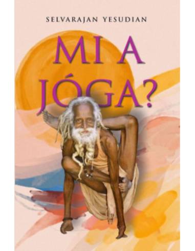 Mi a jóga?