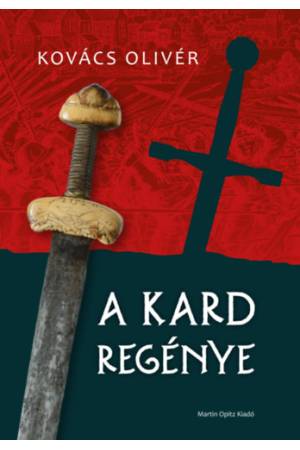 A kard regénye