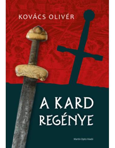 A kard regénye