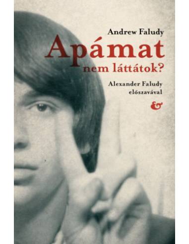 Apámat nem láttátok?