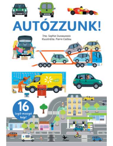 Autózzunk!