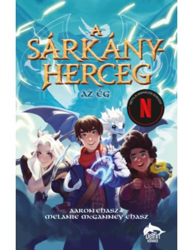 A sárkányherceg - Az ég
