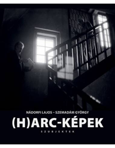 (H)arc-Képek - Szubjektek