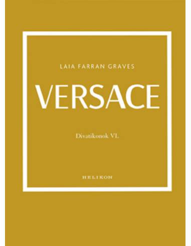 Versace - Divatikonok VI.