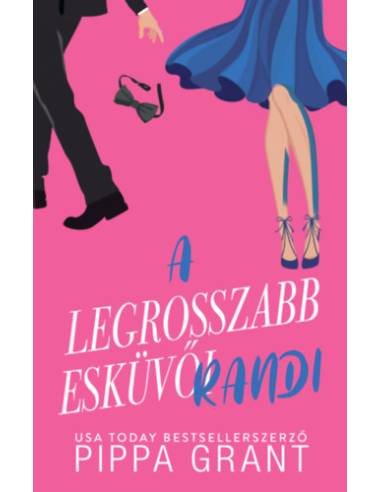 A legrosszabb esküvői randi - (Különleges kiadás)