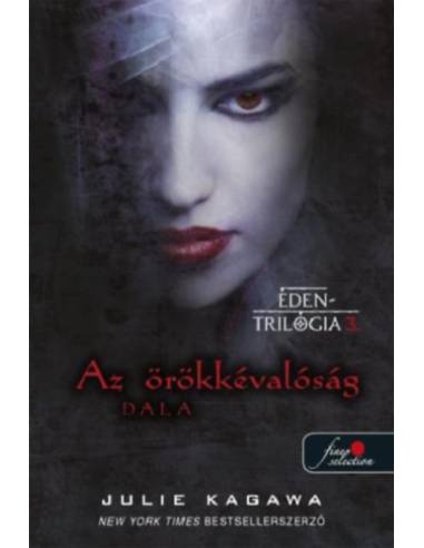 Az örökkévalóság dala - Éden trilógia 3.