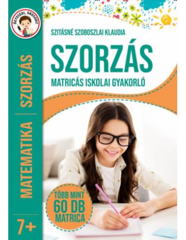 Szorzás - Matricás iskolai gyakorló - Több mint 60 db matrica