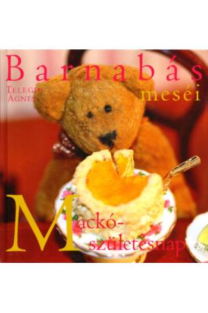 Barnabás meséi - Mackó-születésnap