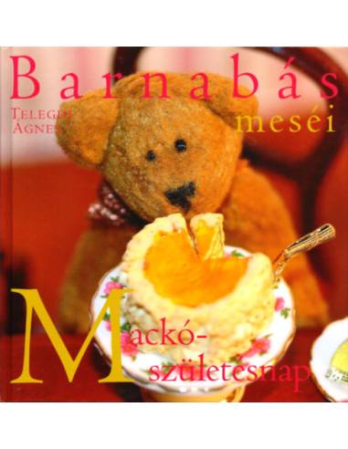 Barnabás meséi - Mackó-születésnap
