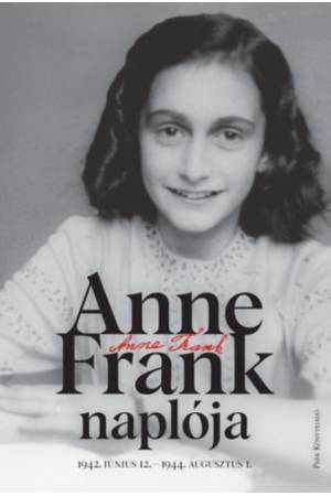 Anne Frank naplója - 1942. június 12. - 1944. augusztus 1.