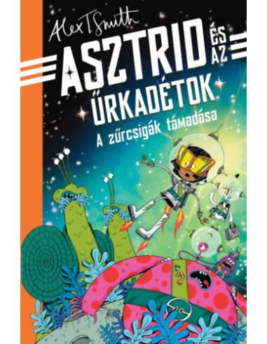 A zűrcsigák támadása