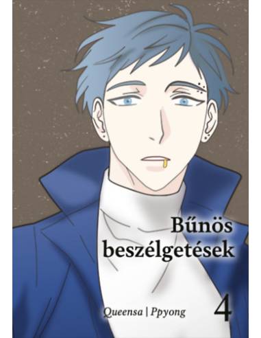 Bűnös beszélgetések 4.