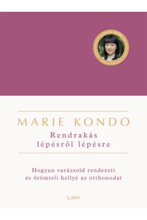 Rendrakás lépésről lépésre