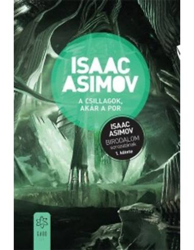 A csillagok, akár a por - Birodalom 1.