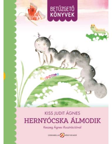 Hernyócska álmodik - Betűzgető könyvek