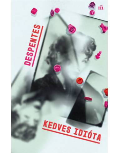 Kedves idióta