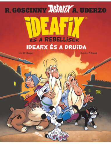 Ideafix és a Druida - Ideafix és a rebellisek