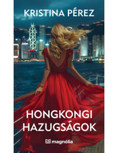 Hongkongi hazugságok