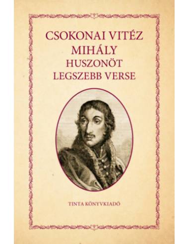 Csokonai Vitéz Mihály huszonöt legszebb verse