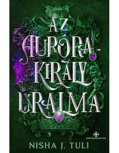 Az Aurórakirály uralma - Uranosz Ereklyéi 2. - (Különleges kiadás)