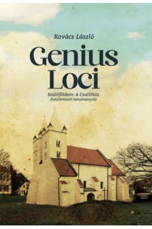 Genius loci - Szülőföldem a Csallóköz (helytörténeti tanulmányok)