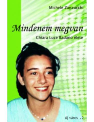 Mindenem megvan - Michele Zanzucchi