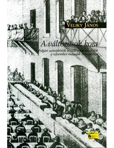 A változások kora - Veliky János