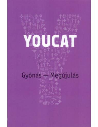 Youcat - Gyónás - Megújulás