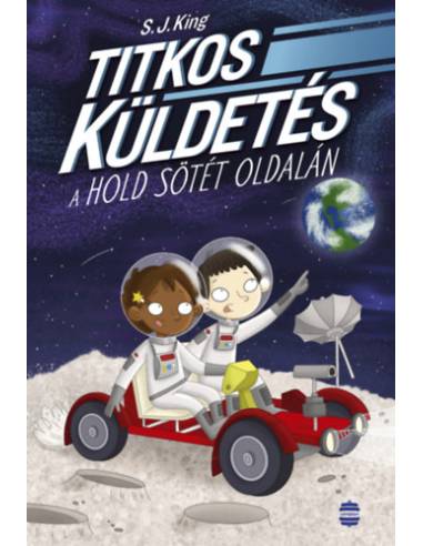 Titkos küldetés a Hold sötét oldalán