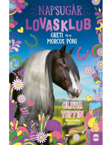 Napsugár Lovasklub 3. - Gréti és a morcos póni