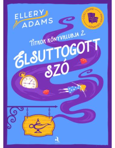 Elsuttogott szó - Titkok Könyvklubja sorozat 2.