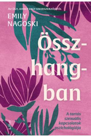 Összhangban - A tartós szexuális kapcsolatok pszichológiája