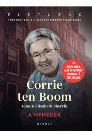 A menedék - Egy hősies nőnek, a "Világ igazának" lebilincselő önéletrajza