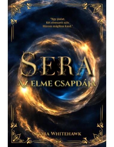 Sera - Az elme csapdája