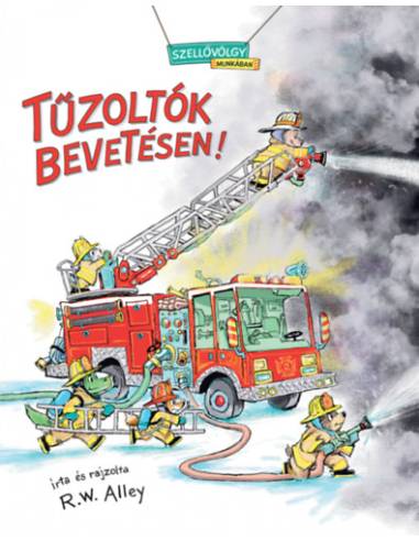Tűzoltók bevetésen!