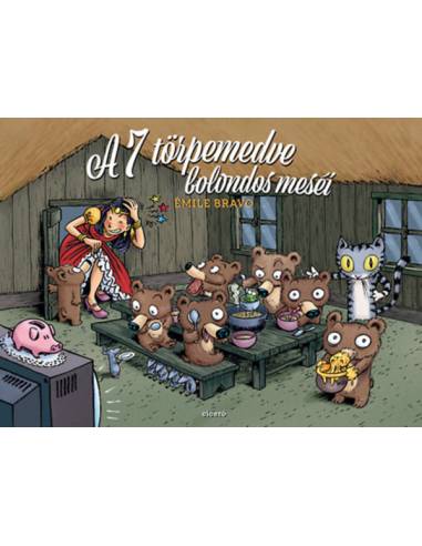 A 7 törpemedve bolondos meséi