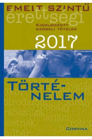 Emelt szintű érettségi - Történelem 2017 2