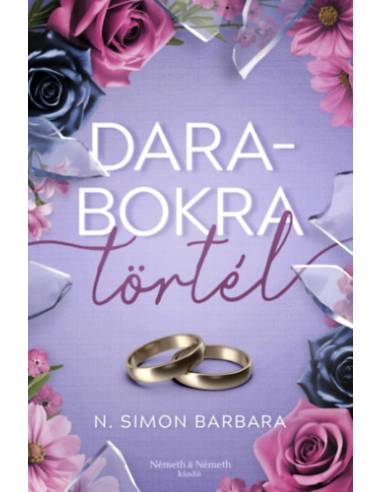 Darabokra törtél - (Különleges kiadás)