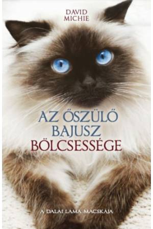 Az őszülő bajusz bölcsessége - A Dalai Láma macskája