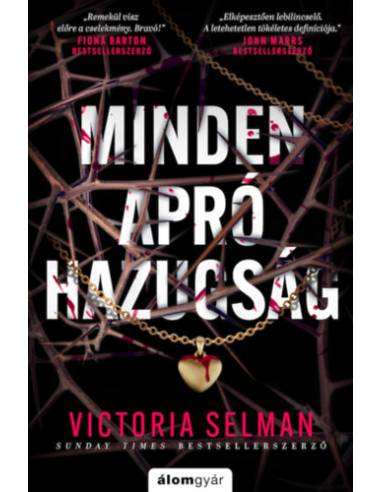 Minden apró hazugság