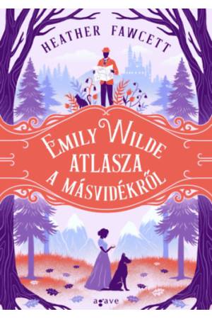 Emily Wilde atlasza a Másvidékről