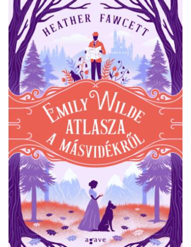 Emily Wilde atlasza a Másvidékről