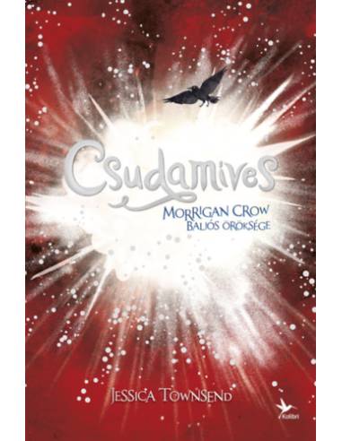 Csudamíves - Morrigan Crow baljós öröksége - Nevermoor 2.
