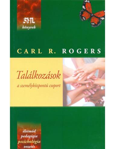 Találkozások - a személyközpontú csoport - 2. Kiadás