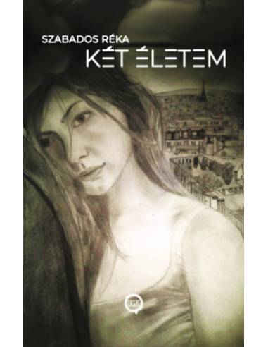 Két életem