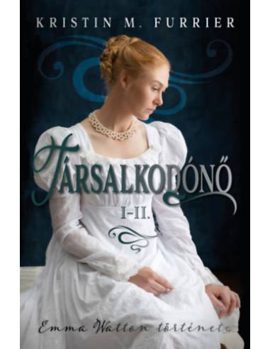 Társalkodónő I-II.
